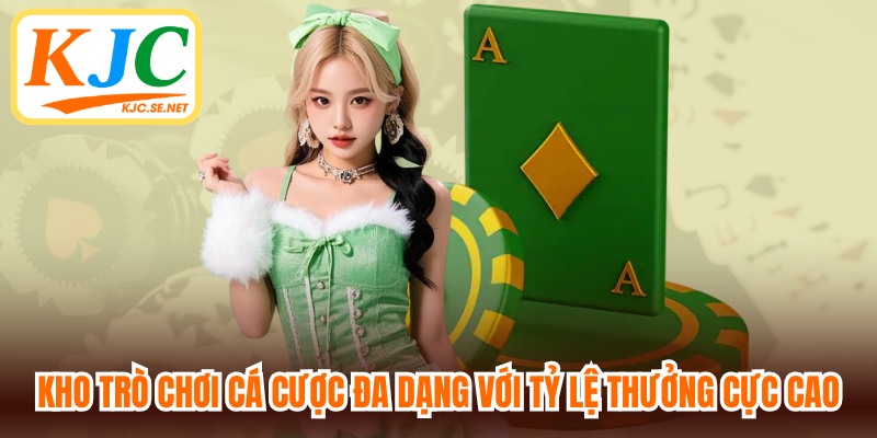 Kho trò chơi cá cược đa dạng sầm uất với tỷ lệ thưởng cực cao tại LLWIN